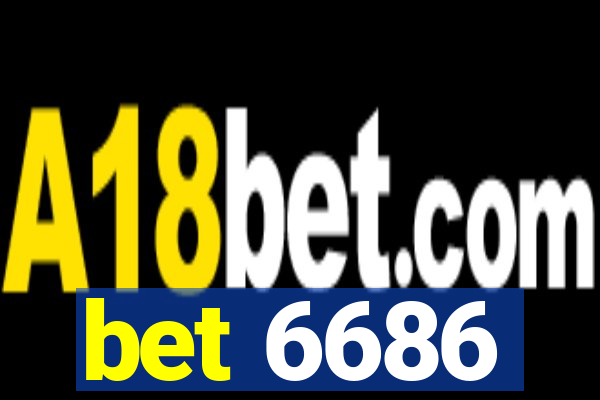 bet 6686